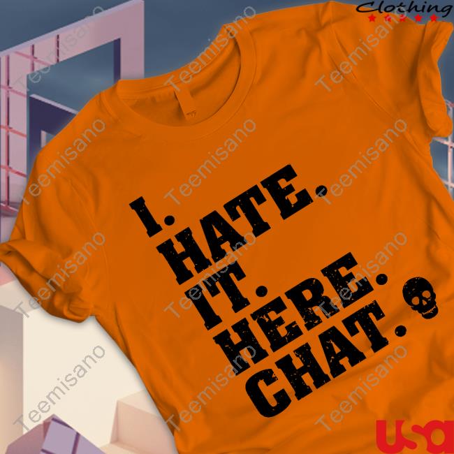 Demonologist I Hate It Here Chat Tee Demonologist I Hate It Here Chat Tee