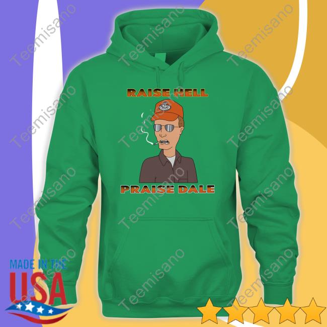 Bummercamp Raise Hell Praise Dale Tee Shirt Bummercamp Raise Hell Praise Dale Tee Shirt