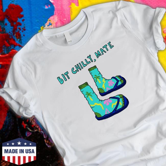 Bit Chilly Mate Art shirt, hoodie, tank top, sweater and long sleeve t-shirt Bit Chilly Mate Art shirt, hoodie, tank top, sweater and long sleeve t-shirt