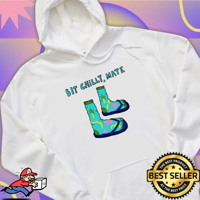 Bit Chilly Mate Art shirt, hoodie, tank top, sweater and long sleeve t-shirt Bit Chilly Mate Art shirt, hoodie, tank top, sweater and long sleeve t-shirt