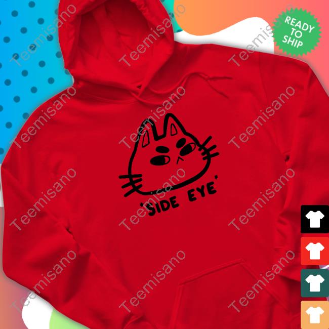 Chocolettchoo Side Eye Cat T-Shirt, Hoodie, Tank Top, Sweater And Long Sleeve T-Shirt Chocolettchoo Side Eye Cat T-Shirt, Hoodie, Tank Top, Sweater And Long Sleeve T-Shirt