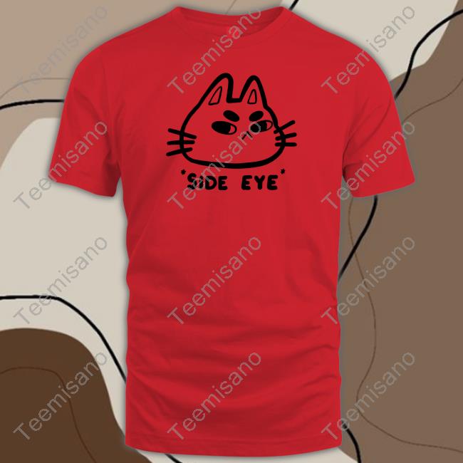 Chocolettchoo Side Eye Cat T-Shirt, Hoodie, Tank Top, Sweater And Long Sleeve T-Shirt Chocolettchoo Side Eye Cat T-Shirt, Hoodie, Tank Top, Sweater And Long Sleeve T-Shirt