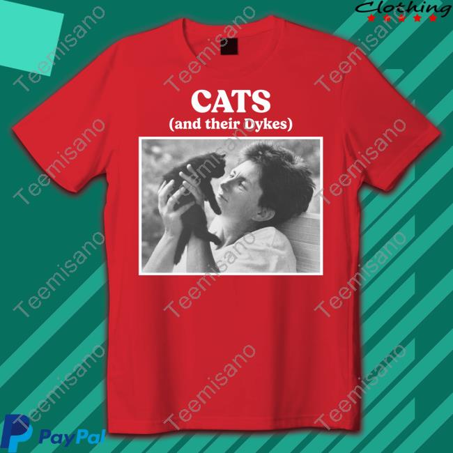 Virgodura Cats And Their Dykes Tee Shirt Virgodura Cats And Their Dykes Tee Shirt