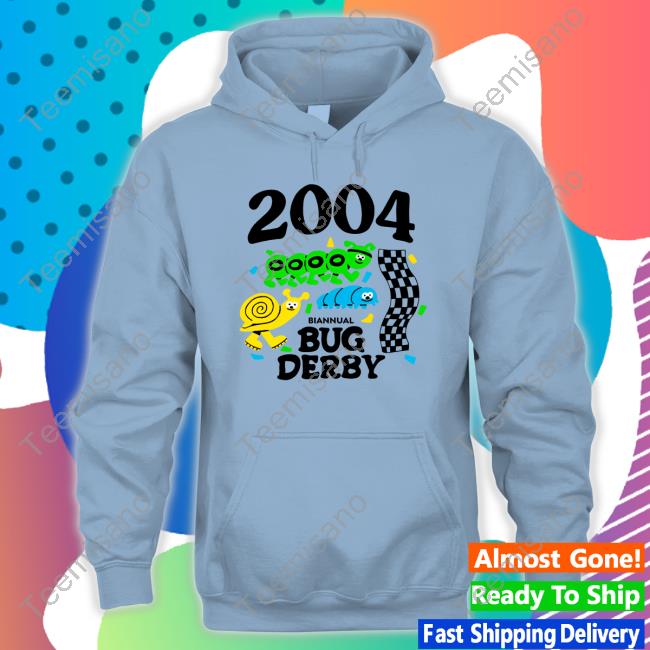 Rawpaw Store 2004 Biannual Bug Derby shirt, hoodie, tank top, sweater and long sleeve t-shirt Rawpaw Store 2004 Biannual Bug Derby shirt, hoodie, tank top, sweater and long sleeve t-shirt