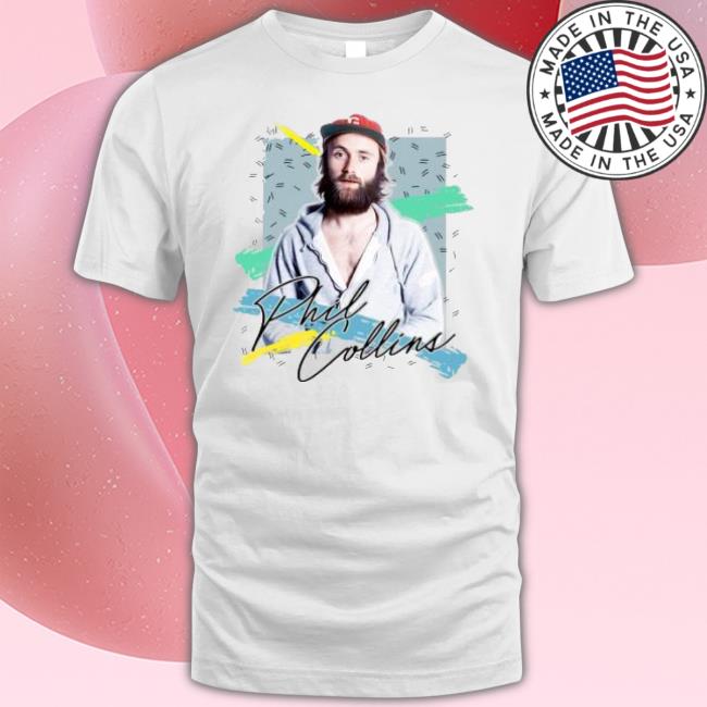 Retro 80S Phil Collins English Singer Drummer Signature shirt Retro 80S Phil Collins English Singer Drummer Signature shirt