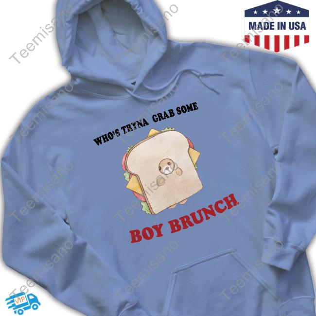 Jmcgg Who's Tryna Grab Some Boy Brunch Hoodie Jmcgg Who's Tryna Grab Some Boy Brunch Hoodie