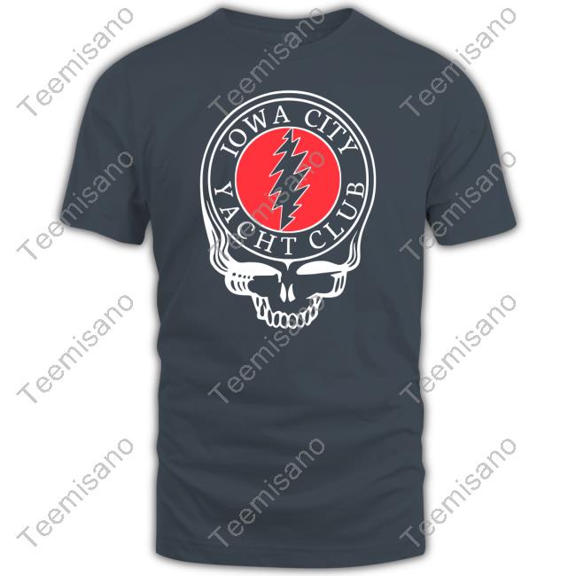 Iowa City Yacht Club Shirt Iowa City Yacht Club Shirt