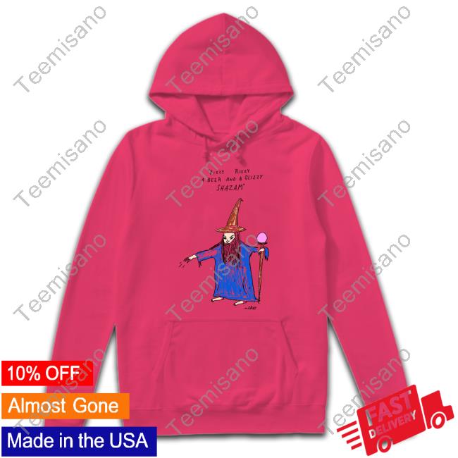 Really Good Artist Rizzy Rizzy A Beer And A Glizzy Shazam Shirt Really Good Artist Rizzy Rizzy A Beer And A Glizzy Shazam Shirt