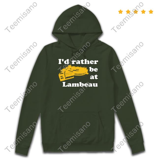 ??? ???? I'd Rather Be At Lambeau Crewneck Sweatshirt