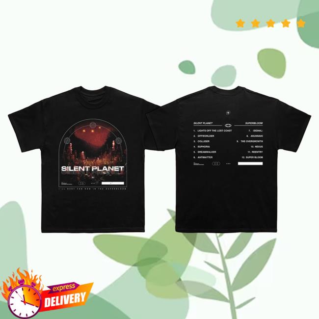 Official Silent Planet Merch Superbloom Tracklist T Shirt Official Silent Planet Merch Superbloom Tracklist T Shirt