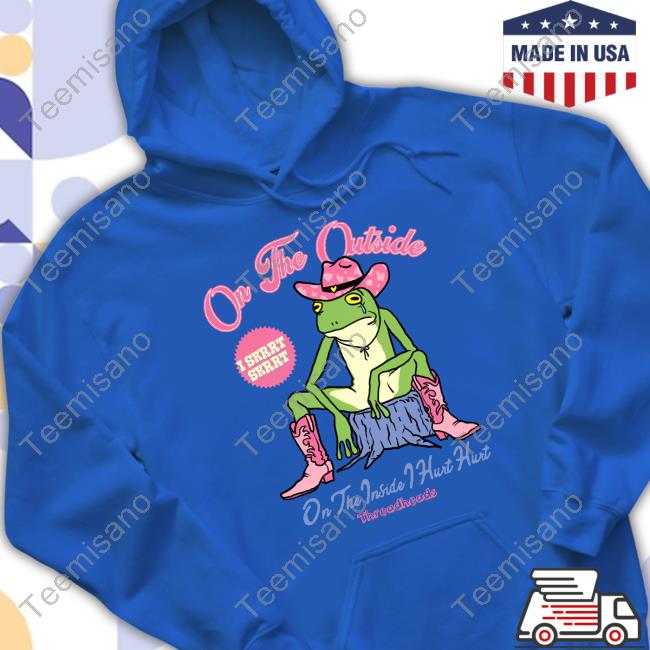 On The Outside I Skrrt Skrrt On The Inside Hurt Hurt Long Sleeve T Shirt On The Outside I Skrrt Skrrt On The Inside Hurt Hurt Long Sleeve T Shirt