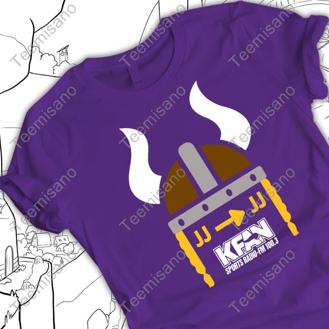 Jj To Jj Kfan Sports Radio Fm 100.3 New Shirt Kfanvikings Store Jj To Jj Jj To Jj Kfan Sports Radio Fm 100.3 New Shirt Kfanvikings Store Jj To Jj