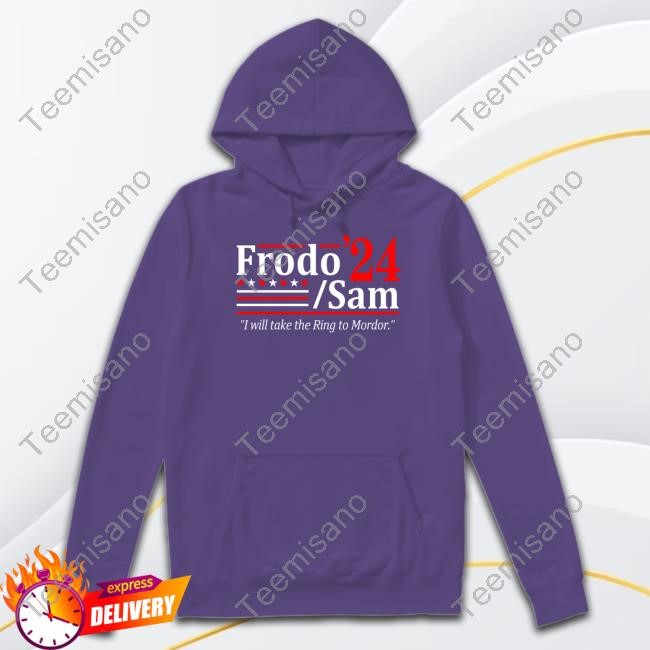 Frodo And Sam 2024 I Will Take The Ring To Mordor Shirt Hoodie Sweatshirt Frodo And Sam 2024 I Will Take The Ring To Mordor Shirt Hoodie Sweatshirt