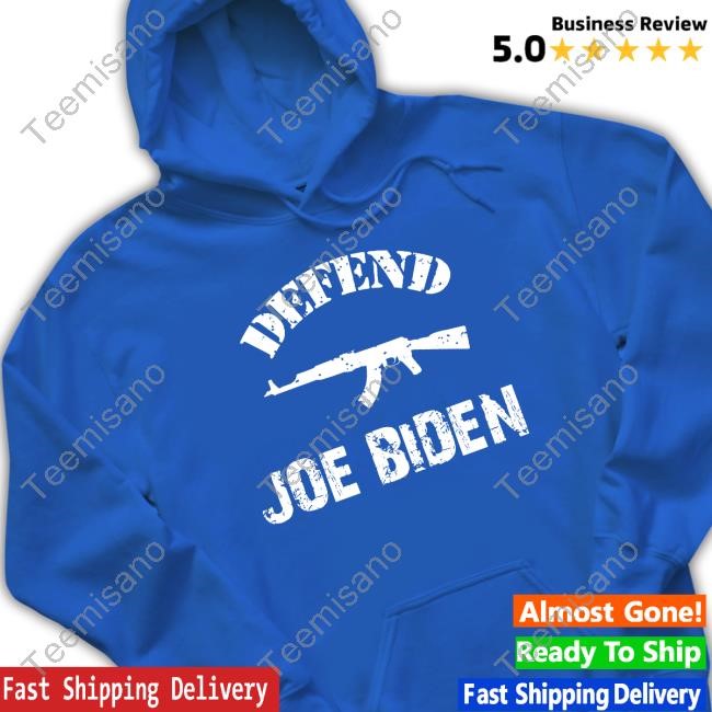 Defend Joe Biden T Shirt Defend Joe Biden T Shirt