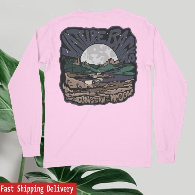 Naturebacks Merch Nature Backs Chasing The Moon Shirt Naturebacks Merch Nature Backs Chasing The Moon Shirt