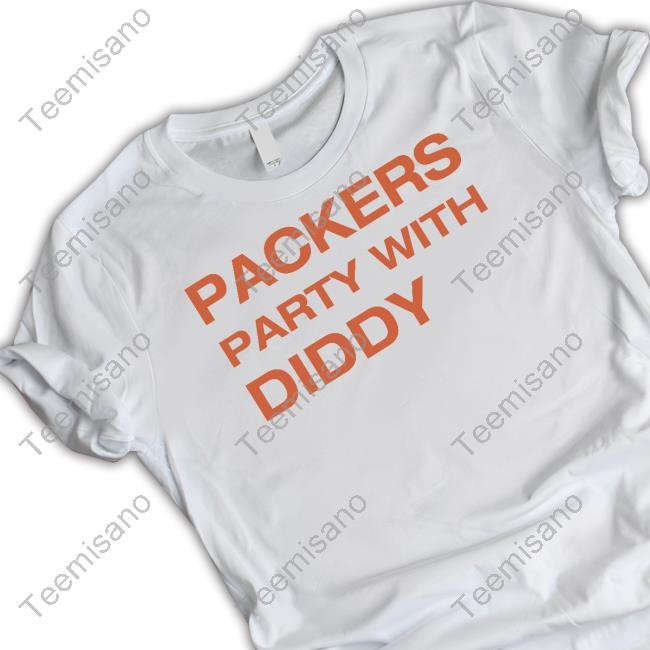 https://vrlstyl.com/TeeStorePro/packers-party-with-diddy-shirt