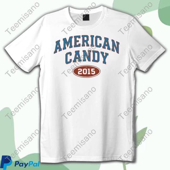 American Candy 2015 Long Sleeve T Shirt