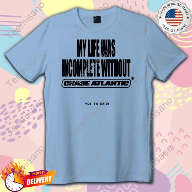 My Life Was Incomplete Without Long Sleeve