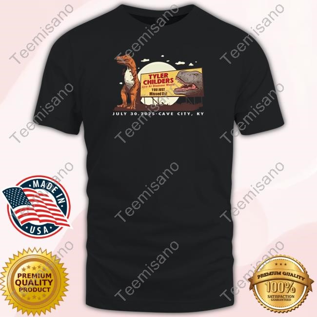 Tyler Childers Live At Dinosaur World Cave City T-Shirt