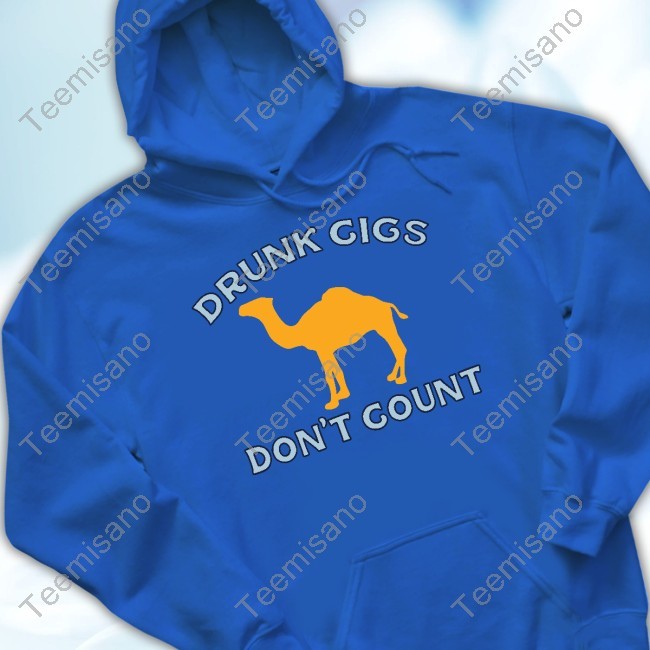 Camel Drunk Cigs Don't Count Shirt