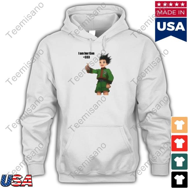 I Am Her Gon Sweatshirt I Am Her Gon Sweatshirt